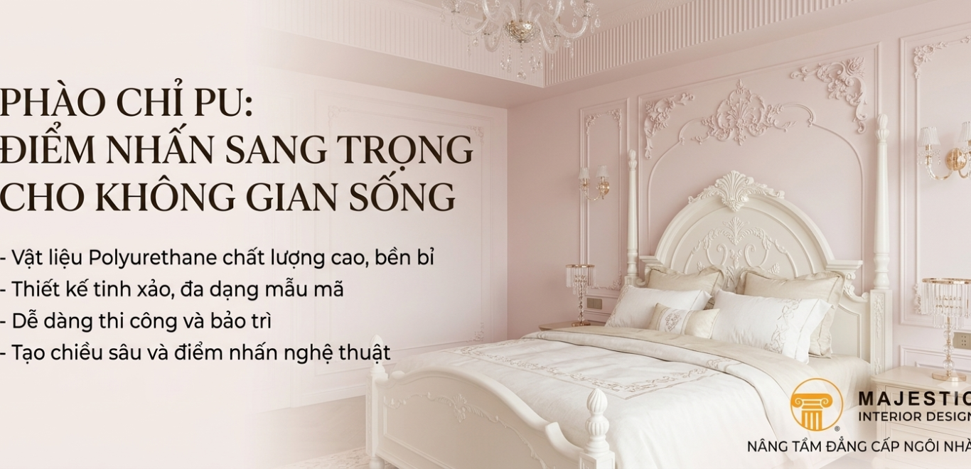 Phào Chỉ PU điểm nhấn sang trọng cho không gian sống